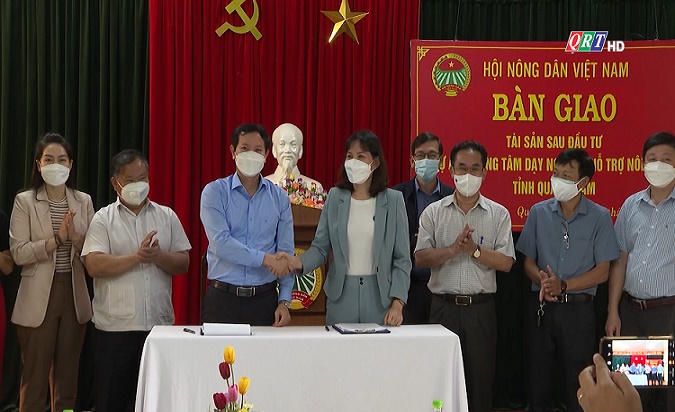 Bàn giao Trung tâm Dạy nghề và Hỗ trợ Nông dân tỉnh Quảng Nam